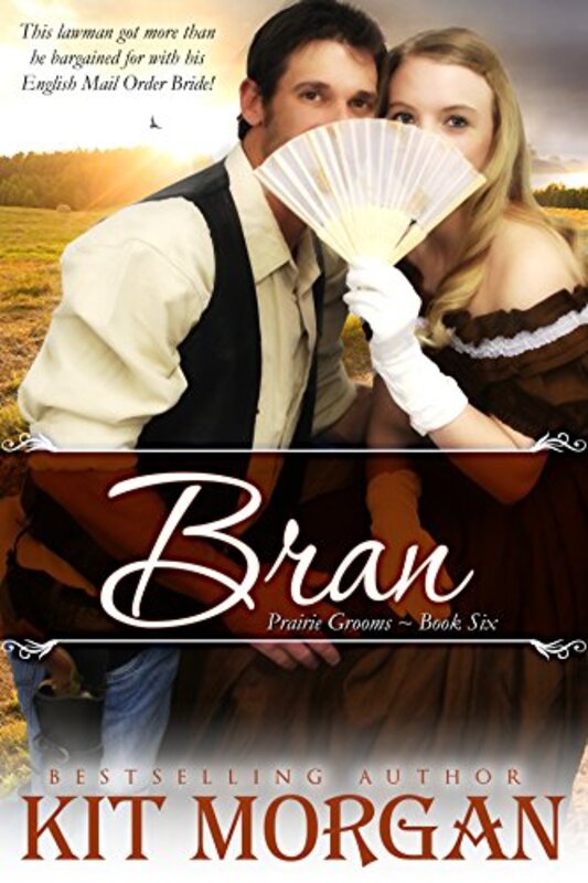 Book cover for "Bran" by Kit Morgan
