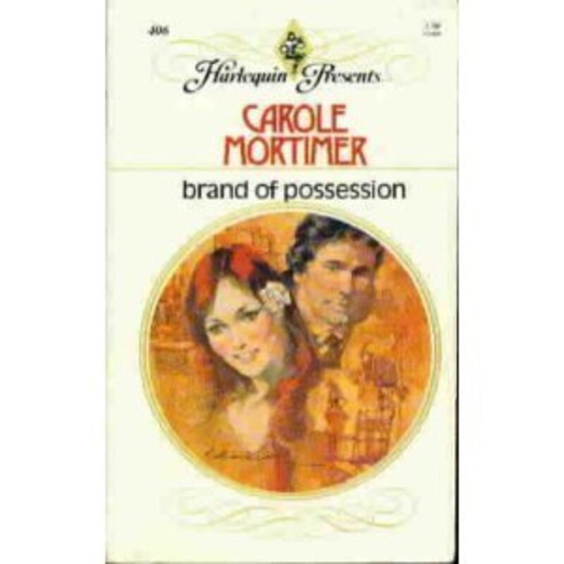 Book cover for "Brand of Possession" by Carole Mortimer