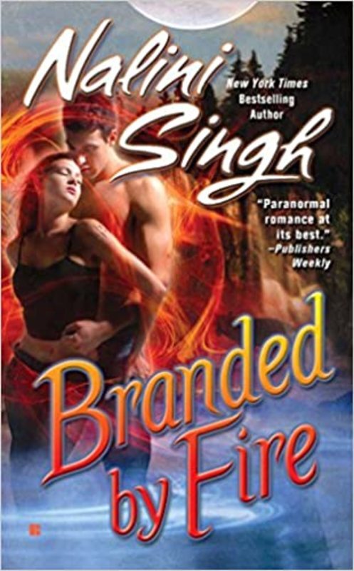 Book cover for "Branded by Fire" by Nalini Singh