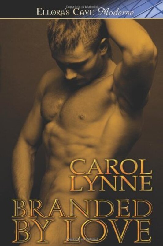 Book cover for "Branded by Love" by Carol Lynne