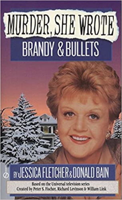Book cover for "Brandy and Bullets" by Jessica Fletcher