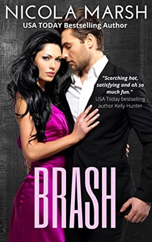 Book cover for "Brash" by Nicola Marsh