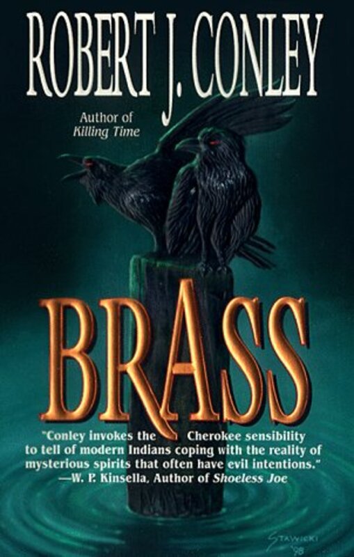 Book cover for "Brass" by Robert J Conley