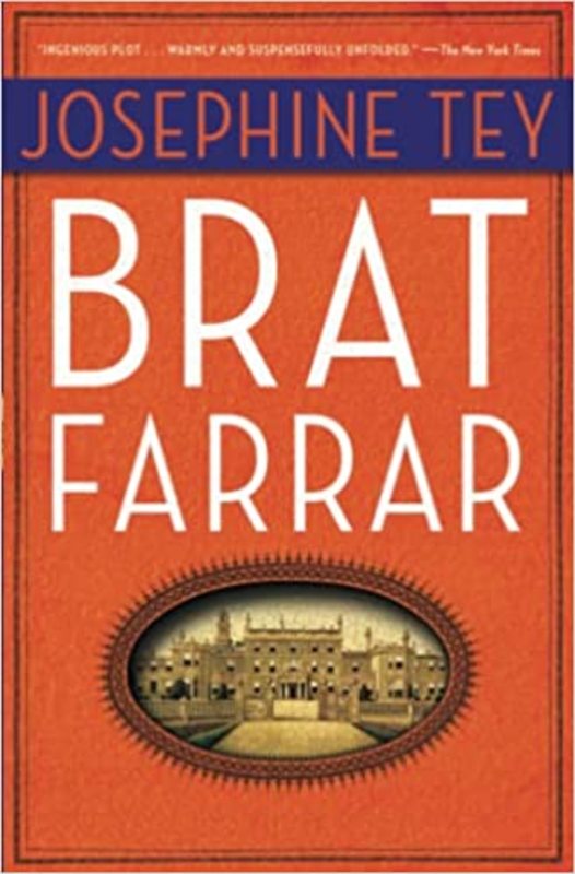 Book cover for "Brat Farrar / Come and Kill Me" by Josephine Tey