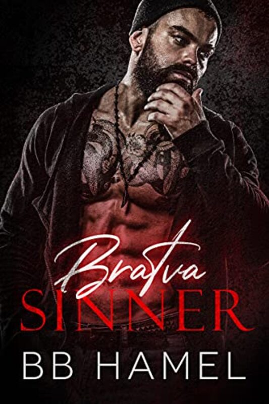 Book cover for "Bratva Sinner" by BB Hamel