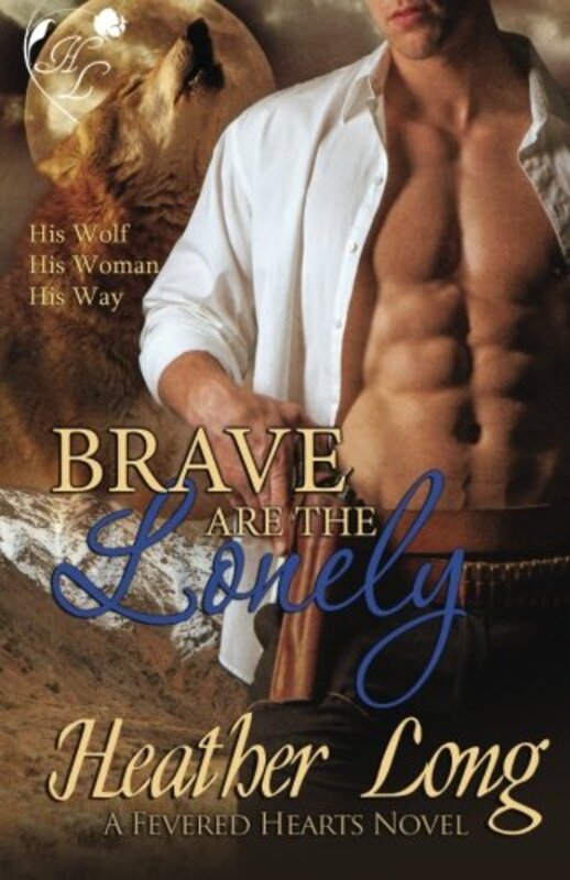 Book cover for "Brave Are the Lonely" by Heather Long
