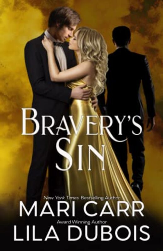 Book cover for "Bravery's Sin" by Lila Dubois