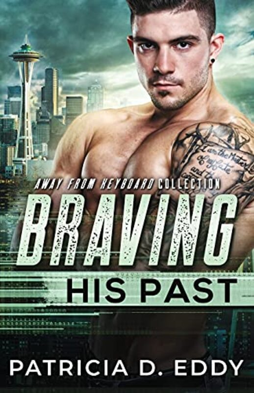 Book cover for "Braving His Past" by Patricia D Eddy
