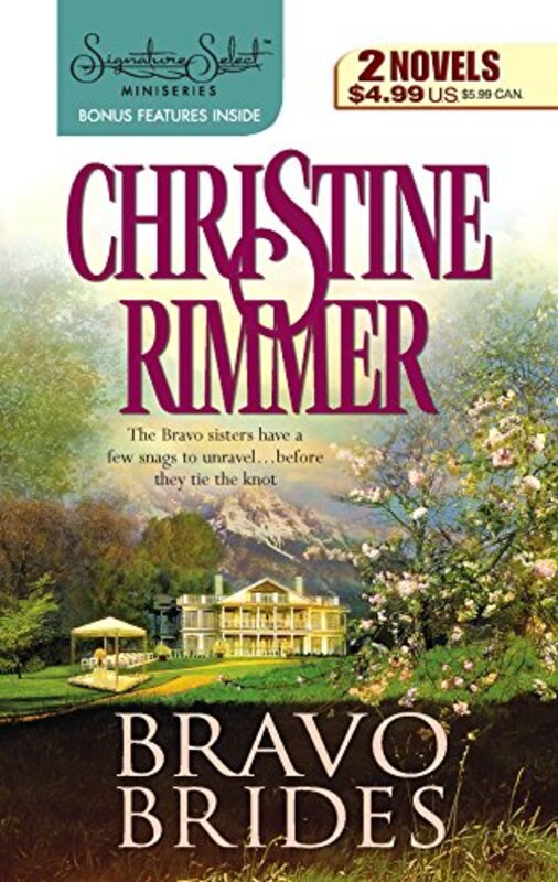 Book cover for "Bravo Brides" by Christine Rimmer
