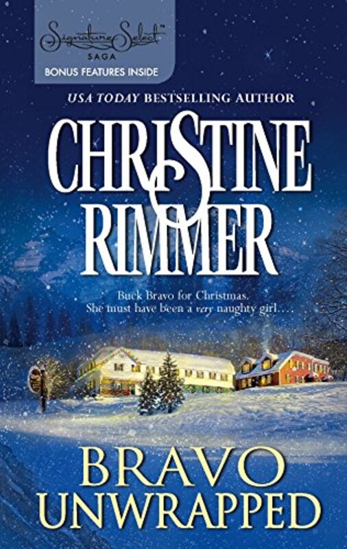Book cover for "Bravo Unwrapped" by Christine Rimmer