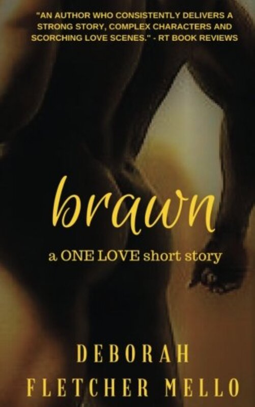 Book cover for "Brawn" by Deborah Fletcher Mello