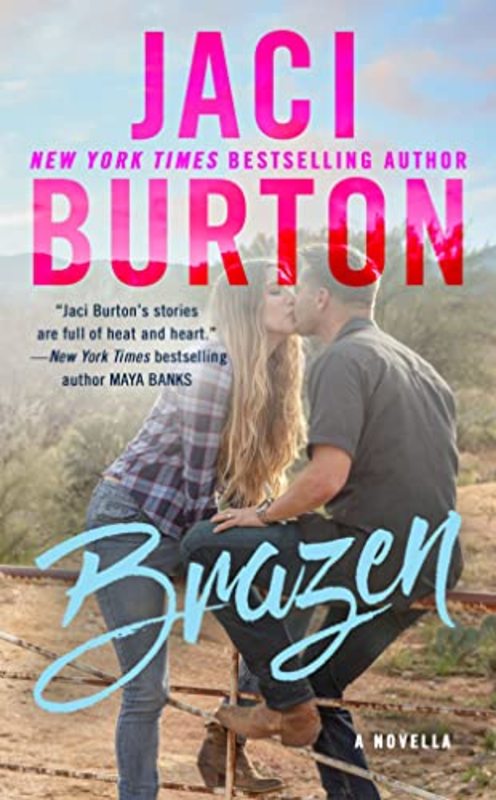 Book cover for "Brazen" by Jaci Burton