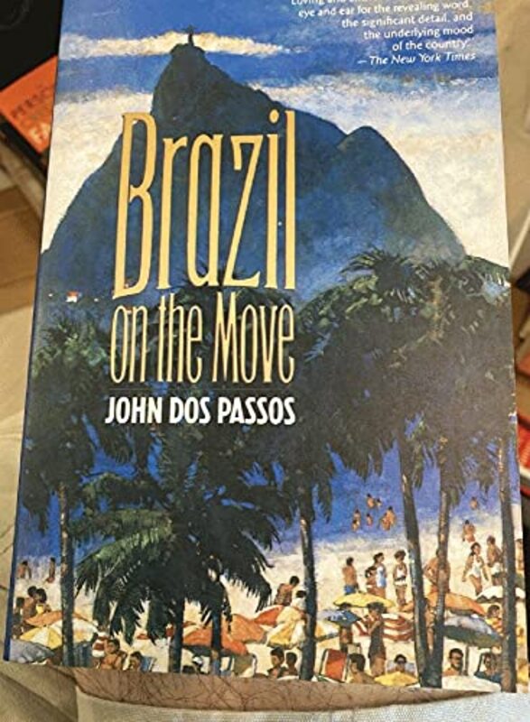 Book cover for "Brazil on the Move" by John Dos Passos