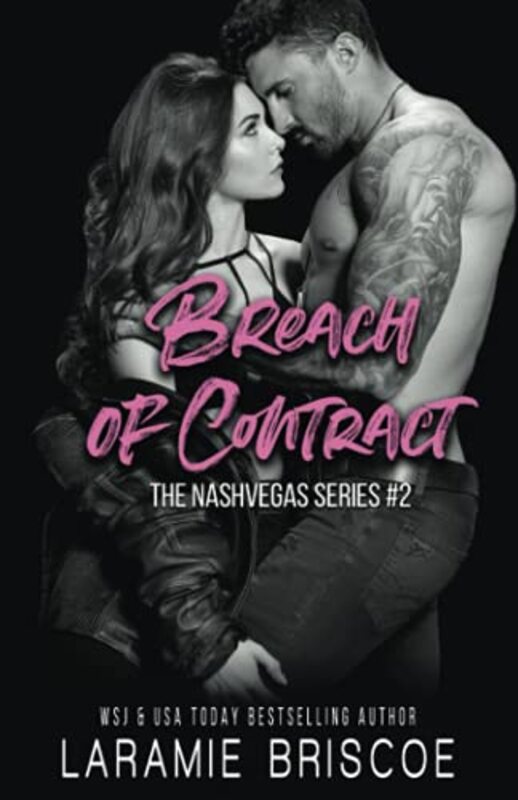 Book cover for "Breach of Contract" by Laramie Briscoe