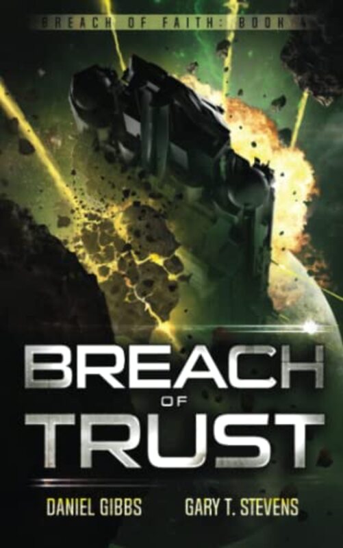 Book cover for "Breach of Trust" by Daniel Gibbs