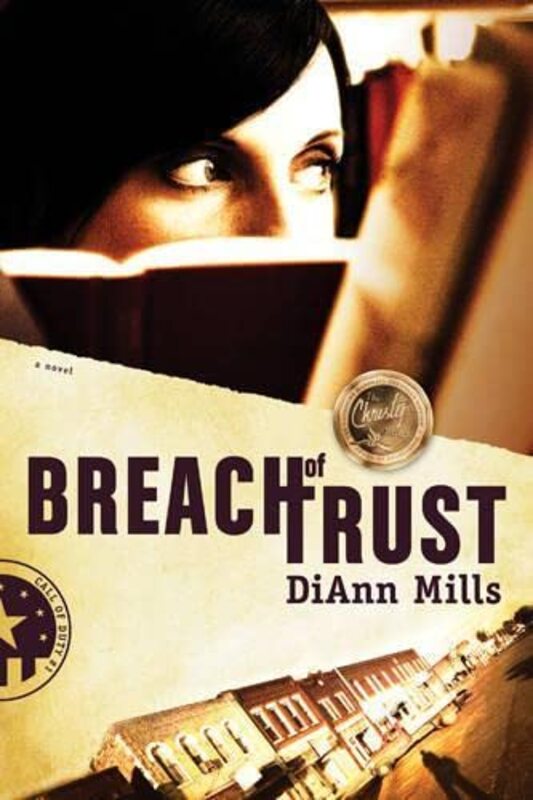 Book cover for "Breach of Trust" by DiAnn Mills