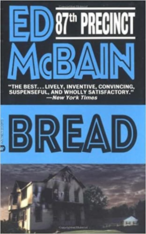 Book cover for "Bread" by Ed McBain