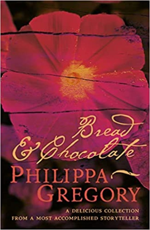 Book cover for "Bread and Chocolate" by Philippa Gregory