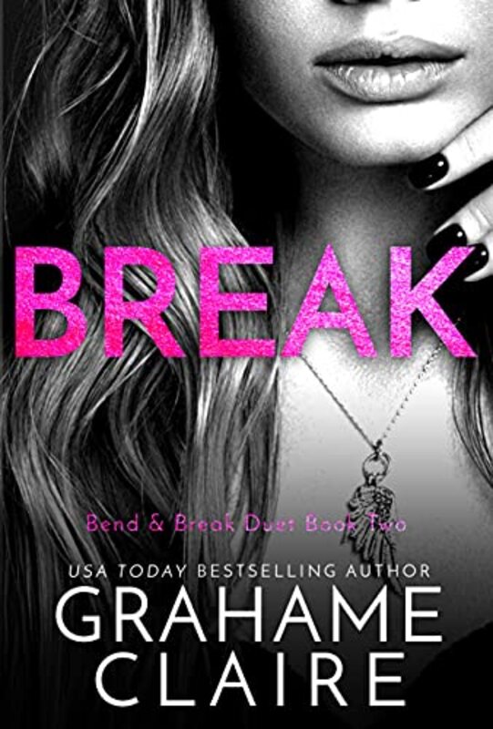 Book cover for "Break" by Grahame Claire