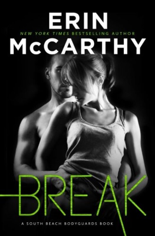 Book cover for "Break" by Erin McCarthy