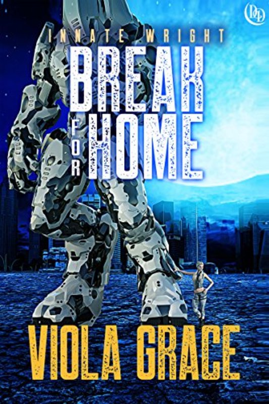 Book cover for "Break for Home" by Viola Grace