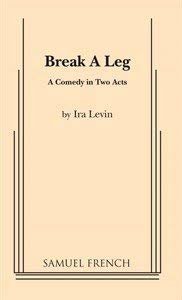 Book cover for "Break a Leg" by Ira Levin