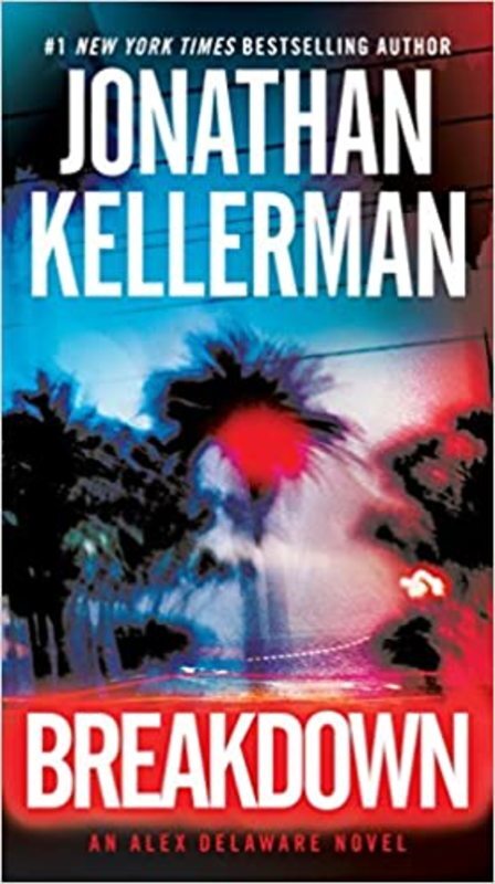 Book cover for "Breakdown" by Jonathan Kellerman