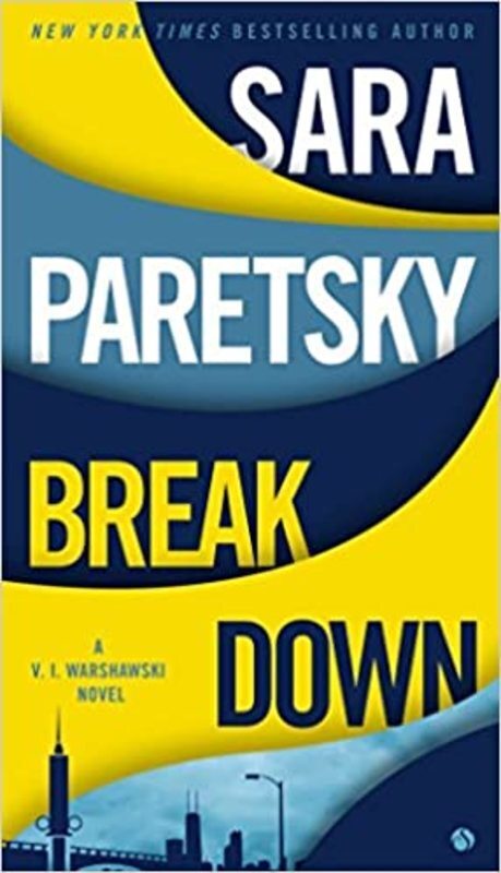 Book cover for "Breakdown" by Sara Paretsky