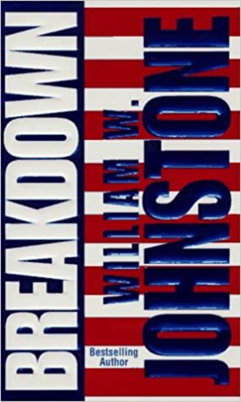 Book cover for "Breakdown" by William W. Johnstone