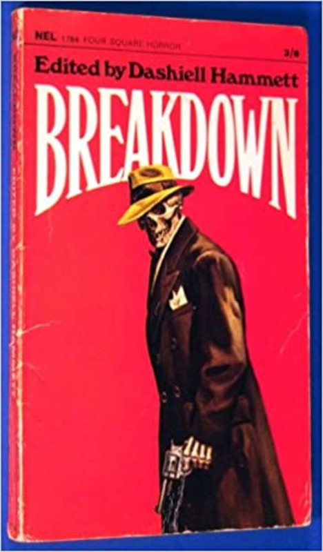 Book cover for "Breakdown and Other Thrillers" by Dashiell Hammett