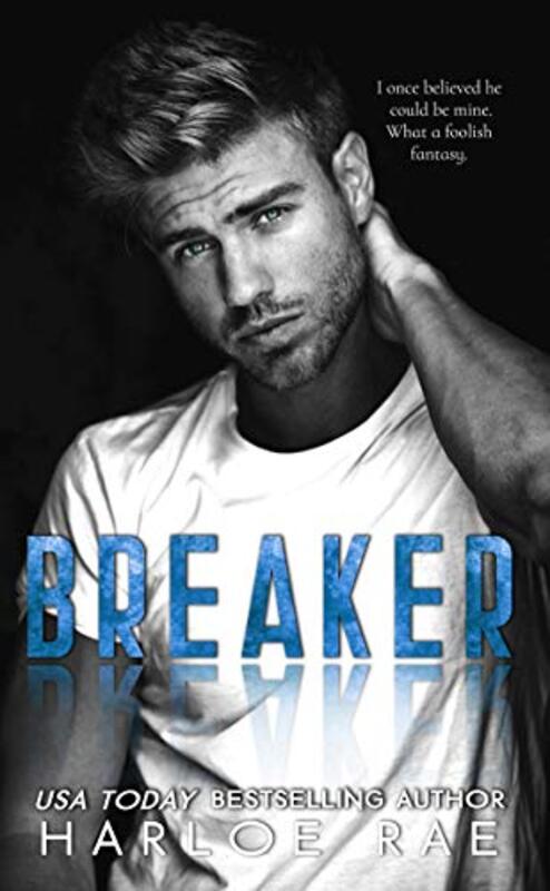 Book cover for "Breaker" by Harloe Rae