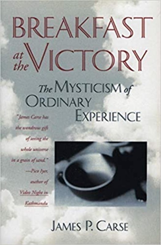Book cover for "Breakfast at the Victory" by James Carse