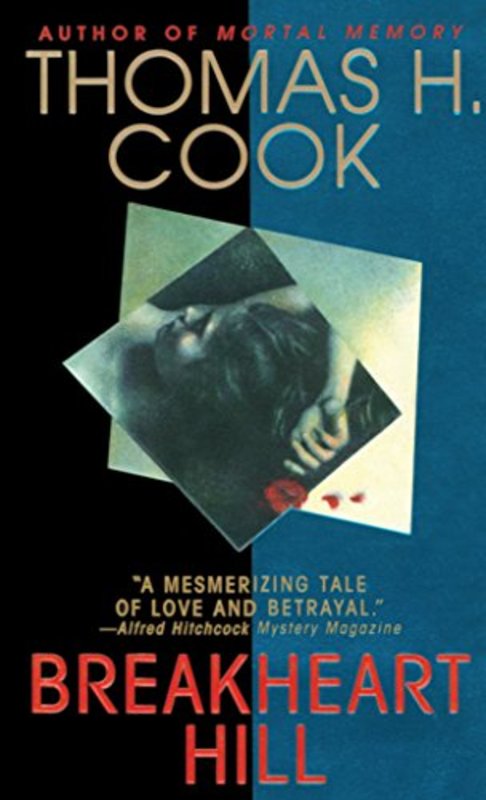 Book cover for "Breakheart Hill" by Thomas H Cook