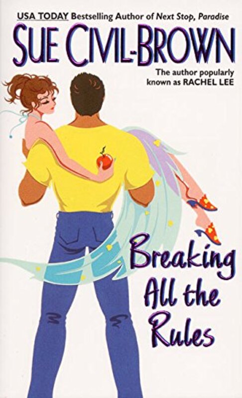 Book cover for "Breaking All the Rules" by Rachel Lee