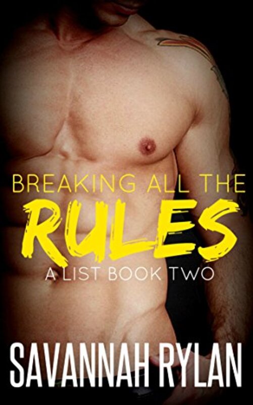 Book cover for "Breaking All the Rules" by Savannah Rylan