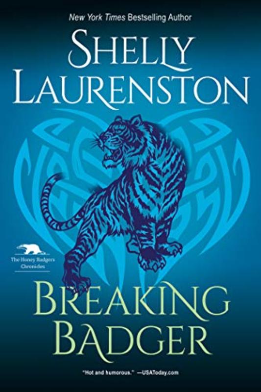 Book cover for "Breaking Badger" by Shelly Laurenston