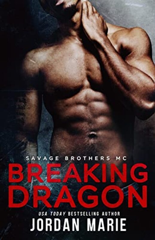 Book cover for "Breaking Dragon" by Jordan Marie