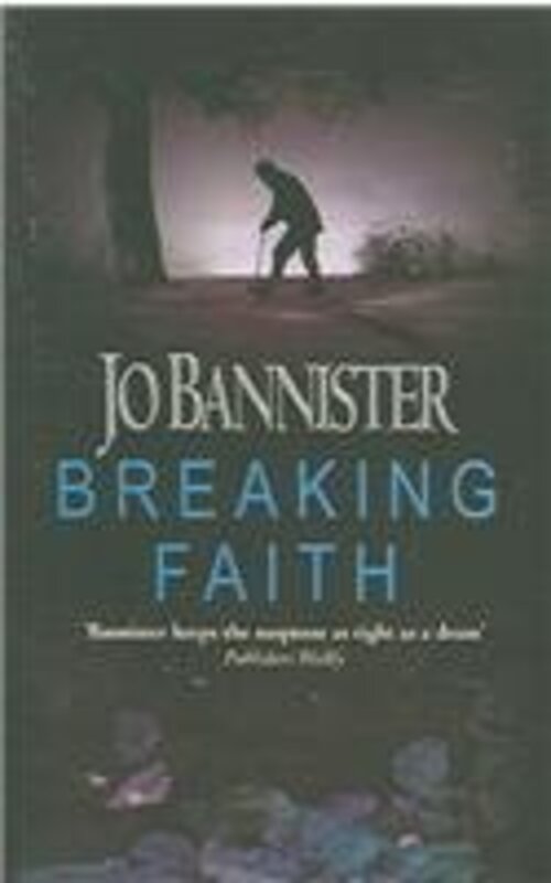 Book cover for "Breaking Faith" by Jo Bannister