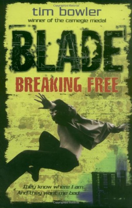 Book cover for "Breaking Free" by Tim Bowler