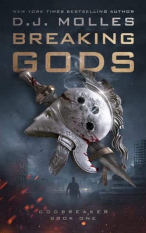 Book cover for "Breaking Gods" by DJ Molles