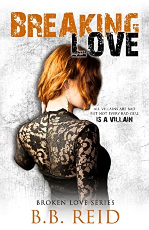 Book cover for "Breaking Love" by BB Reid