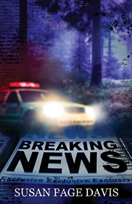 Book cover for "Breaking News" by Susan Page Davis