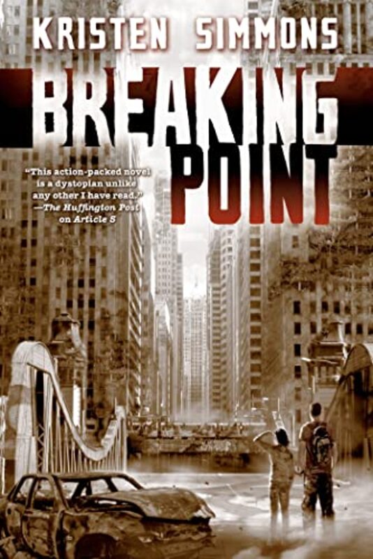 Book cover for "Breaking Point" by Kristen Simmons