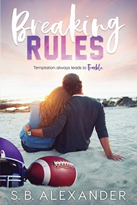 Book cover for "Breaking Rules" by SB Alexander