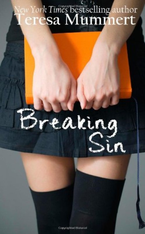 Book cover for "Breaking Sin" by Teresa Mummert