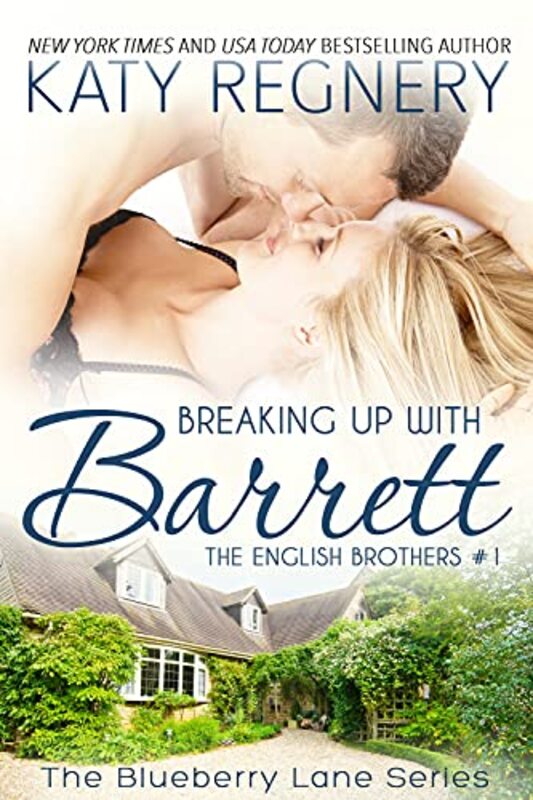 Book cover for "Breaking Up with Barrett" by Katy Regnery