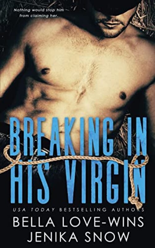 Book cover for "Breaking in His Virgin" by Jenika Snow