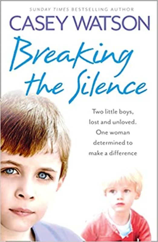 Book cover for "Breaking the Silence" by Casey Watson