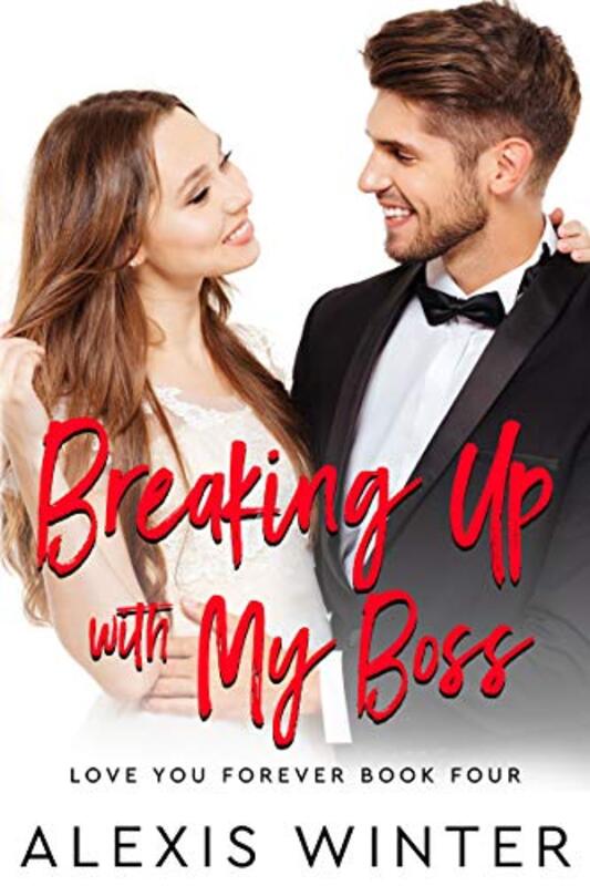 Book cover for "Breaking up with My Boss" by Alexis Winter