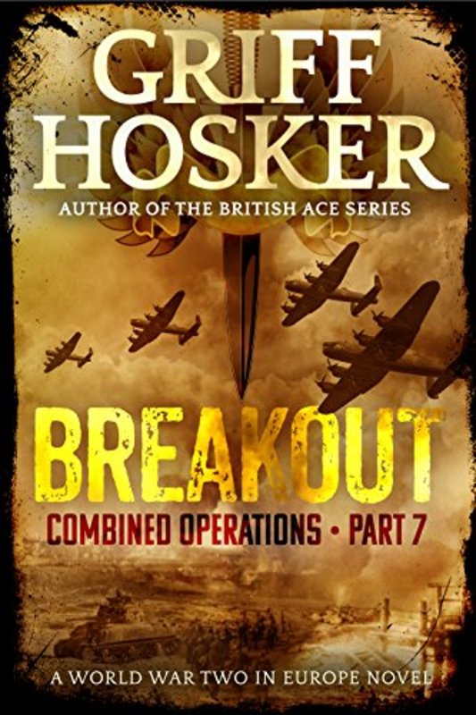 Book cover for "Breakout" by Griff Hosker
